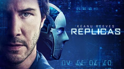 replicas worth watching|replicas movie.